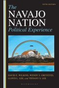 Cover-Bild zum Titel 'The Navajo Nation Political Experience' von 'David E. Wilkins, Wendy Greyeyes, Tiffany S. Lee, Lloyd L. Lee'