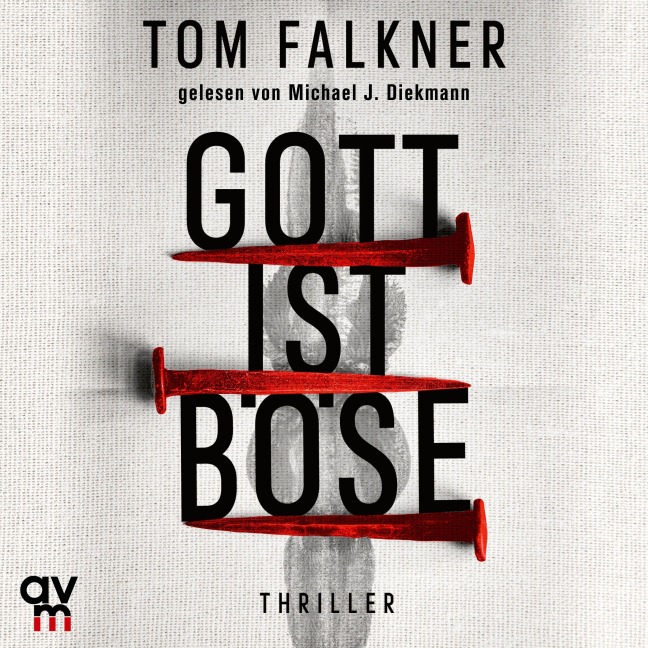 Gott ist böse - Tom Falkner
