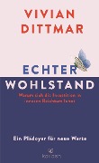 Echter Wohlstand - Vivian Dittmar