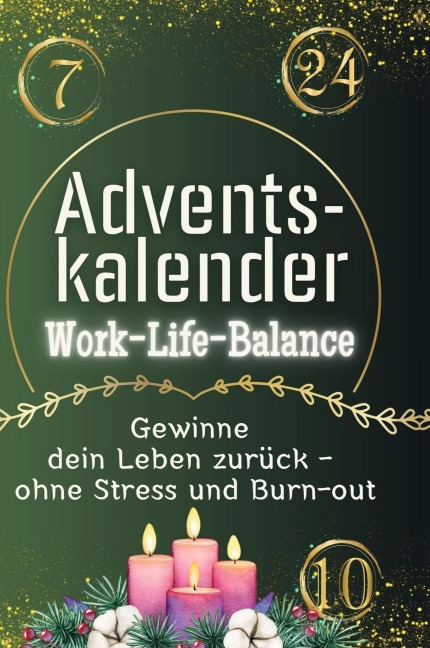 Adventskalender Work-Life-Balance - Sophia Kaiser