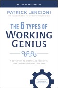 Cover-Bild zum Titel 'The 6 Types of Working Genius' von 'Patrick M. Lencioni'