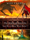 The Book of Secrets (Ismaril's Journey, #1) - Wes Penre