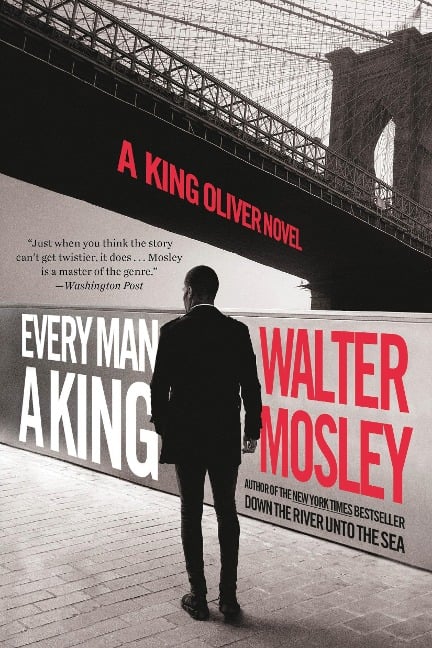 Every Man a King - Walter Mosley