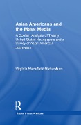 Cover-Bild zum Titel 'Asian Americans and the Mass Media' von 'Virginia Mansfield-Richardson'
