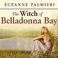The Witch of Belladonna Bay - Suzanne Palmieri