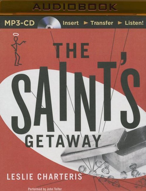 The Saint's Getaway - Leslie Charteris