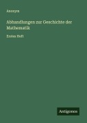 Cover-Bild zum Titel 'Abhandlungen zur Geschichte der Mathematik' von 'Anonym'