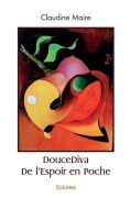Cover-Bild zum Titel 'DouceDiva' von 'Claudine Maire'