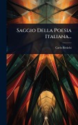 Cover-Bild zum Titel 'Saggio Della Poesia Italiana...' von 'Carlo Beolchi'