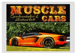 Cover-Bild zum Titel 'Muscle Cars, Geschwindigkeit und Leidenschaft (Wandkalender 2026 DIN A2 quer), CALVENDO Monatskalender' von 'Helena Bilkova'