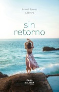 Sin retorno - Asmell Ramos Cabrera