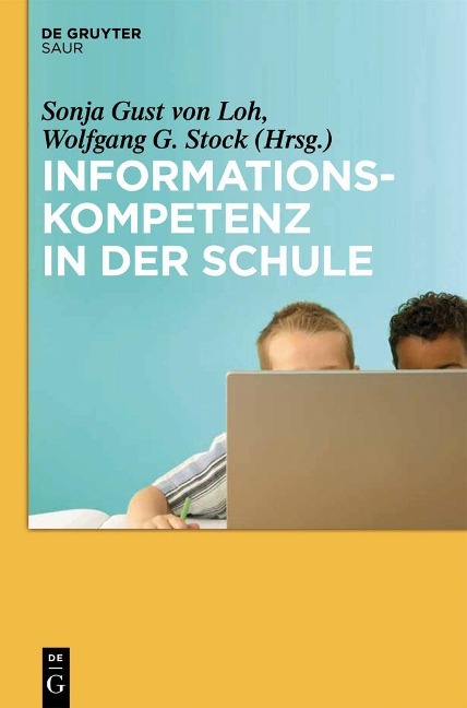 Informationskompetenz in der Schule - 