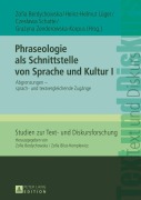 Cover-Bild zum Titel 'Phraseologie als Schnittstelle von Sprache und Kultur I' von ''