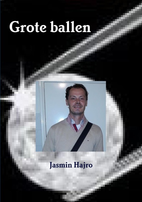Grote ballen - Jasmin Hajro