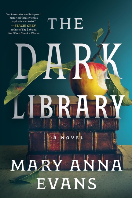 The Dark Library - Mary Anna Evans