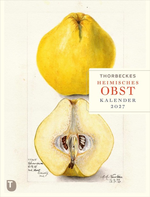 Thorbeckes heimisches Obst Kalender 2027 - 