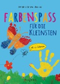 Cover-Bild zum Titel 'Farbenspaß für die Kleinsten ab 2 Jahren. 26 kinderleichte Projekte zum Malen und Basteln: mit Finger- und Wasserfarben, Buntstiften und Straßenkreide' von 'Christine Sinnwell-Backes'