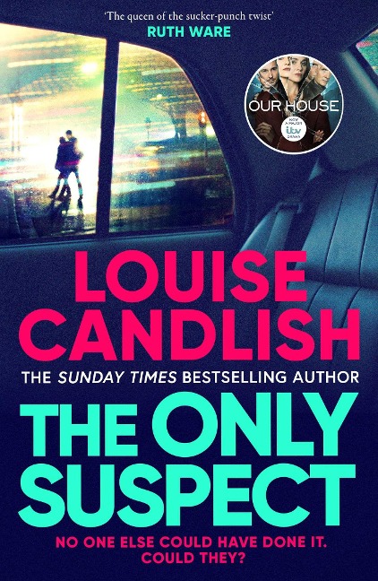 The Only Suspect - Louise Candlish