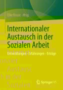 Internationaler Austausch in der Sozialen Arbeit - 