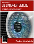 Cover-Bild zum Titel 'Die Daten-Enteignung' von 'Frankfurter Allgemeine Archiv'
