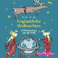 Unglaubliche Weihnachten - Renus Berbig