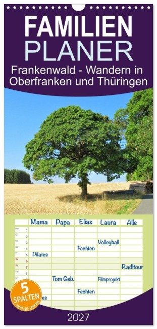 Familienplaner 2027 - Frankenwald - Wandern in Oberfranken und Thüringen mit 5 Spalten (Wandkalender, 21 x 45 cm) CALVENDO - Martin Gillner