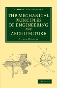 The Mechanical Principles of Engineering and Architecture - Henry Moseley