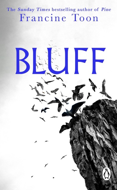 Bluff - Francine Toon