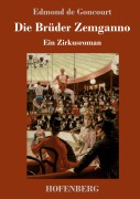 Cover-Bild zum Titel 'Die Brüder Zemganno' von 'Edmond De Goncourt'