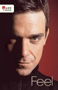 Feel: Robbie Williams - Chris Heath