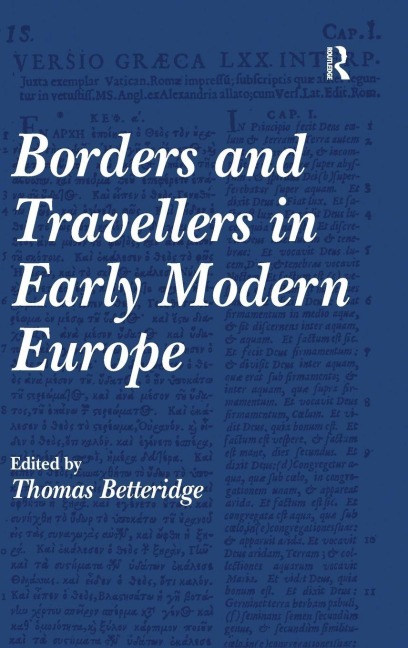 Borders and Travellers in Early Modern Europe - 