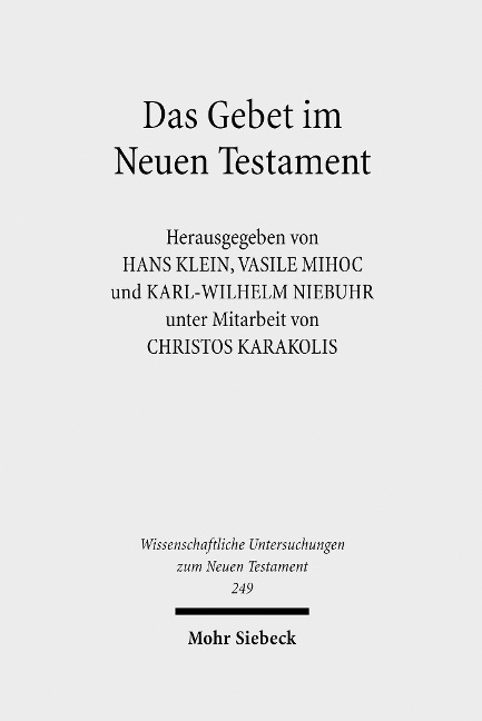 Das Gebet im Neuen Testament - 