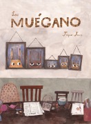 Cover-Bild zum Titel 'Los Muégano' von 'Jaque Jours'