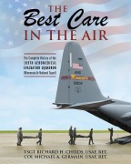 Cover-Bild zum Titel 'The Best Care In The Air' von 'Tsgt Richard Childs, Col Michael Germain'