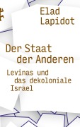 Cover-Bild zum Titel 'Der Staat der Anderen' von 'Elad Lapidot'