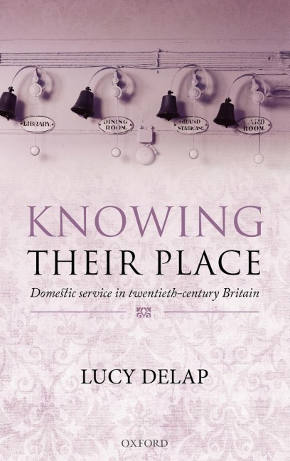 Knowing Their Place - Lucy Delap