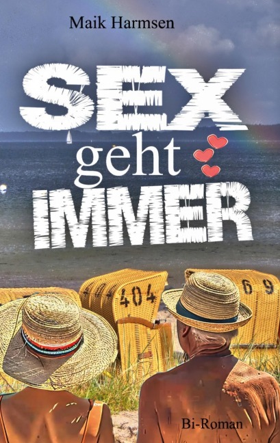Sex geht immer - Maik Harmsen