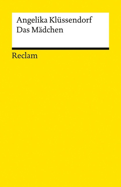 Das Mädchen - Angelika Klüssendorf