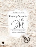 Cover-Bild zum Titel 'Granny Squares mit Stil' von '@Spincushions, Shelley Husband'