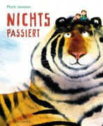 Cover-Bild zum Titel 'Nichts passiert' von 'Mark Janssen'