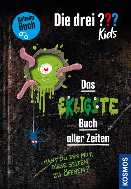 Die drei ??? Kids, Das ekligste Buch aller Zeiten (drei Fragezeichen Kids) - Ulf Blanck