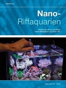 Cover-Bild zum Titel 'Nano-Riffaquarien' von 'Daniel Knop'