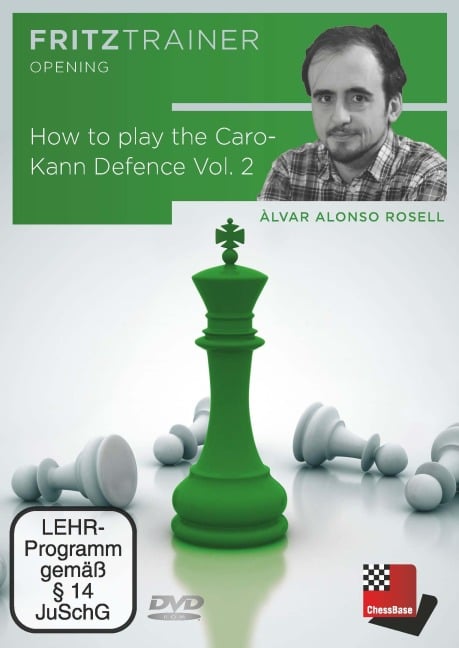 How to play the Caro-Kann Defence Vol.2 - Alvar Alonso Rosell