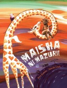 Cover-Bild zum Titel 'Maisha Ni Mazuri! (Life Is Beautiful!)' von 'Ana Eulate'