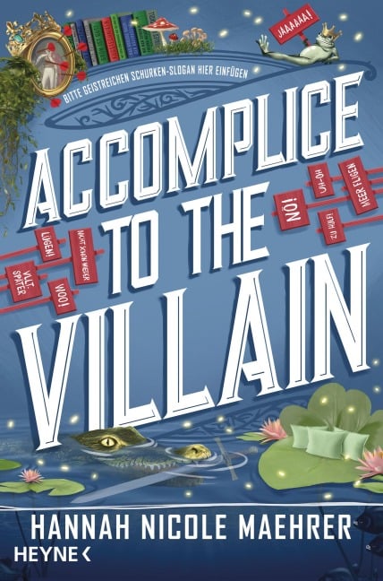 Accomplice to the Villain - Hannah Nicole Maehrer