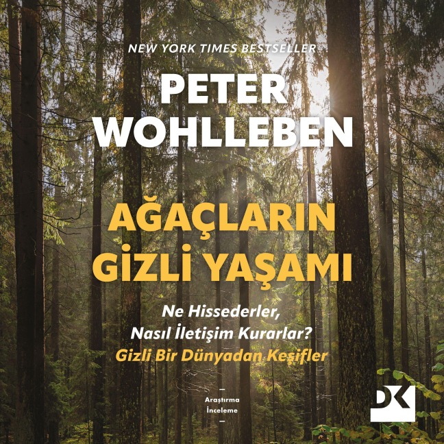 A¿açlar¿n Gizli Ya¿am¿ - Peter Wohlleben