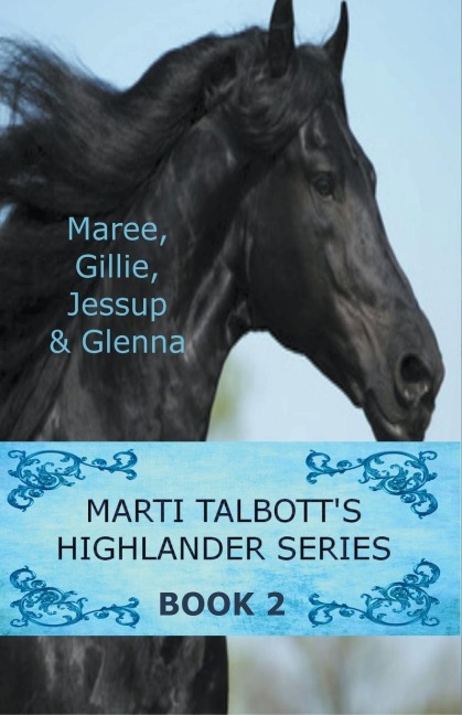 Marti Talbott's Highlander Series 2 - Marti Talbott