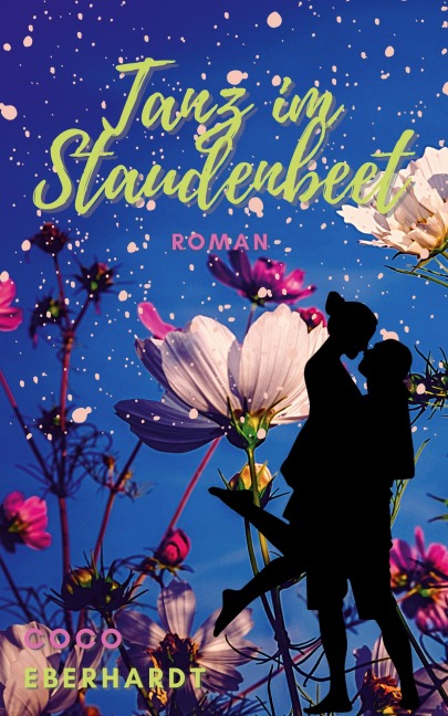 Tanz im Staudenbeet - Coco Eberhardt