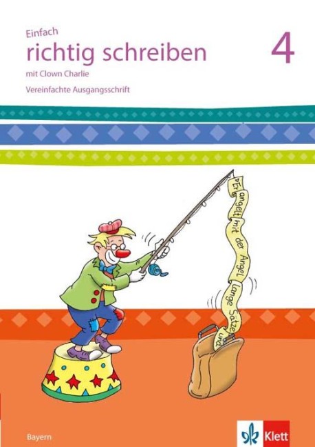 Einfach richtig schreiben. Arbeitsheft Vereinfachte Ausgangsschrift 4. Schuljahr - 