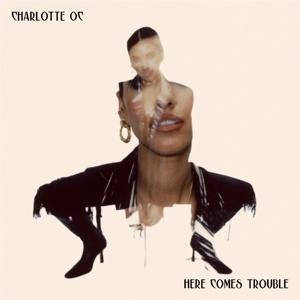 Here Comes Trouble - Charlotte OC